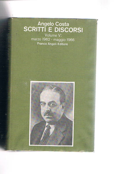 Scritti e discorsi. Vol. I-V su otto dal 1942 al …