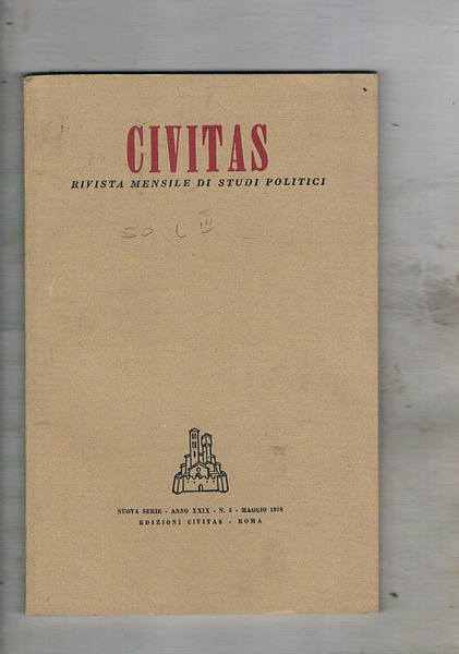 Civitas. Rivista mensile di studi politici. anno 29° n° mag. …