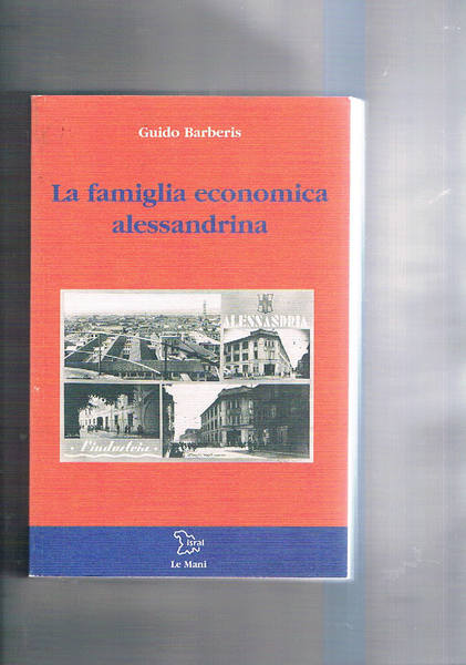 La famiglia economica alessandrina.