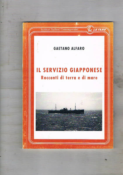 Il servizio giapponese. Racconti di terra e di mare.