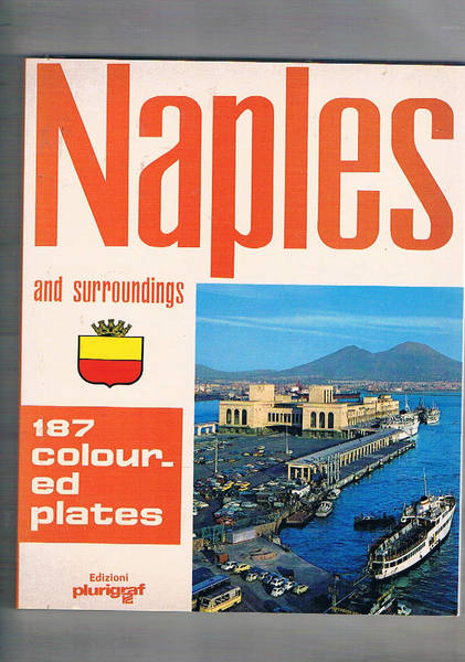 Naples and surroundings. 187 coloured plates.