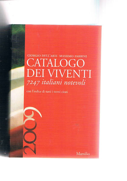 Catalogo dei viventi del 2009. 7247 italiani notevoli con l'indice …