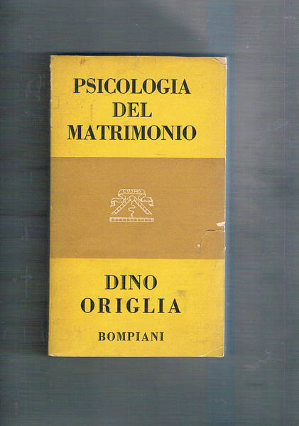 Psicologia del matrimonio. Seconda edizione ampliata.