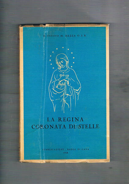 La Regina coronata di stelle.