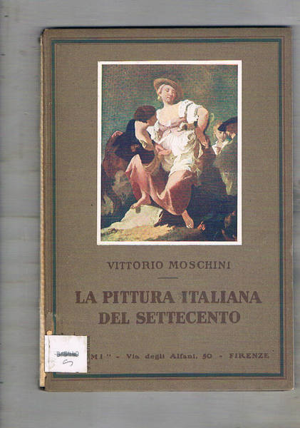 La pittura italiana del Settecento.