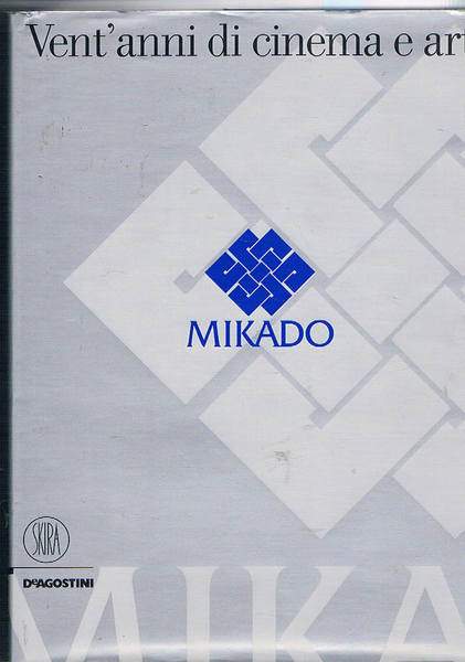 Mikado. Vent'anni di cinema e arte.