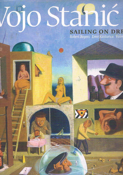 Vojo Stanic: sailing on dreams.