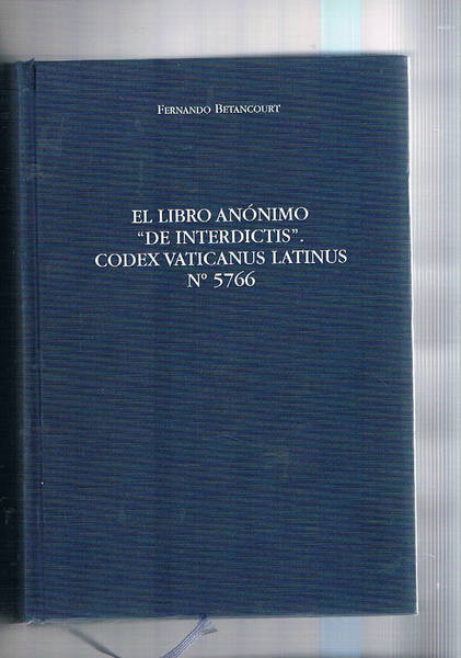El libro anònimo "De Intertdictis" codex vaticanus latinus n° 5766.