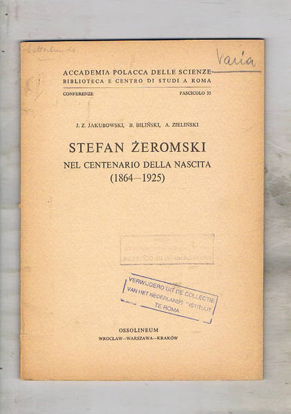 Stefan Zeromski nel centenario della nascita 1864-1925.