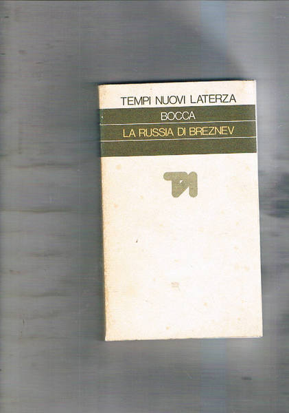 La Russia di Breznev. Resoconto di viaggio e informazioni.