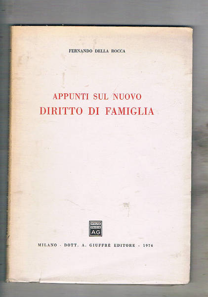 Appunti sul nuovo diritto di famiglia.