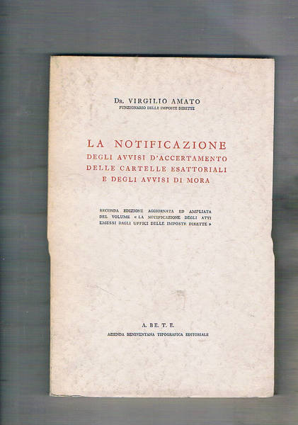 La notificazione degli avvisi d'accertamento delle cartelle esattoriali e degli …