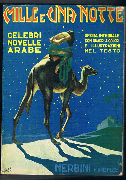 Mille e una notte. Celebri novelle arabe con ill.