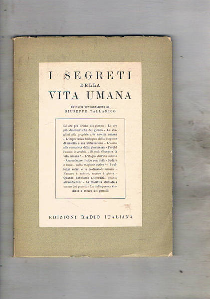 I segreti della vita umana. quindici conversazioni.