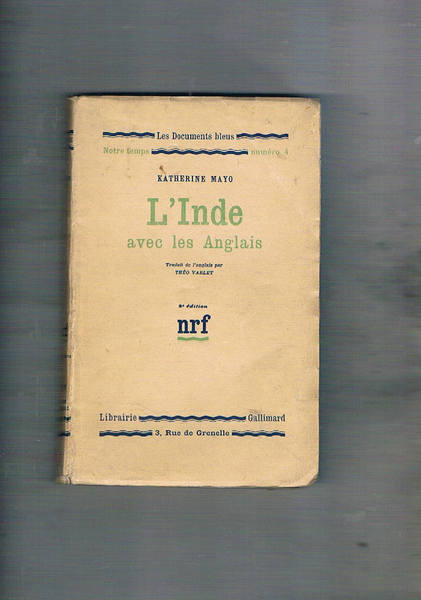 L'Inde avec les Anglais.