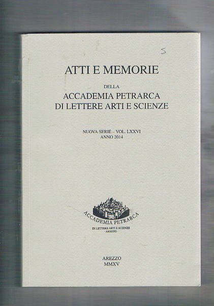 Atti e memorie della accademia Petraca di lettere arti e …