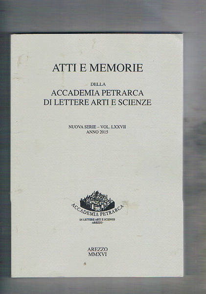 Atti e memorie della accademia Petraca di lettere arti e …