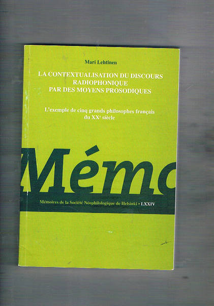 La contextualisation du discours radiophonique par des moyens prosodiques. L'exemple …