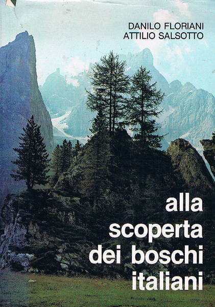 Alla scoperta dei boschi italiani.