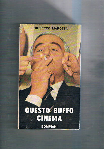 Questo buffo cinema. Seconda edizione.
