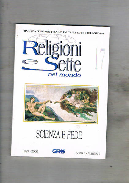 Scienza e fede. Numero del trimestrale Religioni e Sette nel …