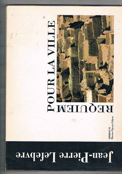 Requiem pour la ville.