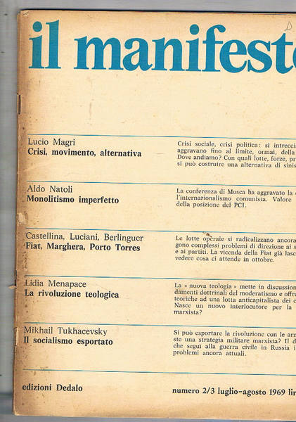 Il Manifesto (mensile) disponiamo del 1969 anno I° dei n° …