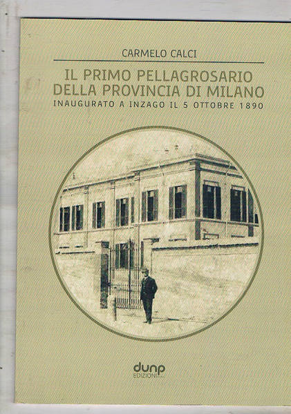 Il primo pellagrosario della provincia di Milano inaugurato a Inzago …