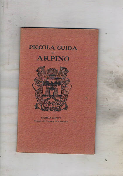 Piccola Guida di Arpino.