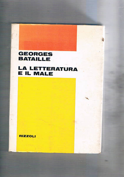 La letteratura e il male. Traduzione di Andrea Zanzotto.