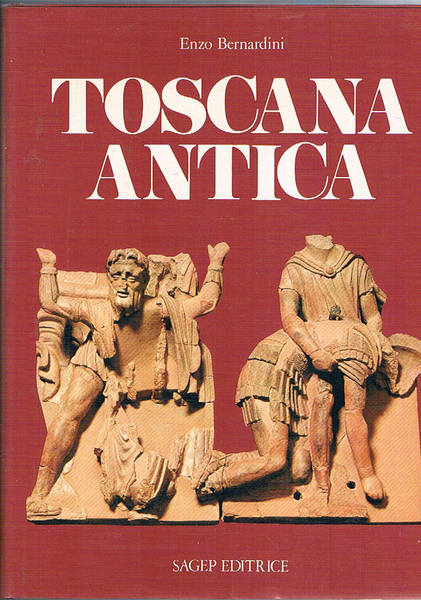 Toscana antica.