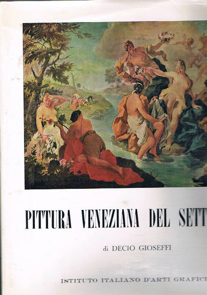 Pittura veneziana del settecento.