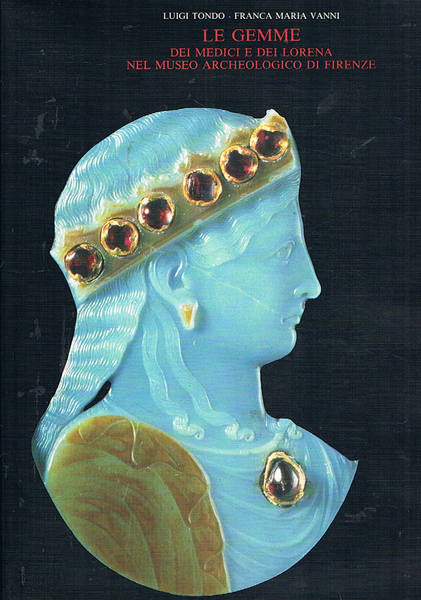 Le gemme dei Medici e dei Lorena nel museo archeologico …