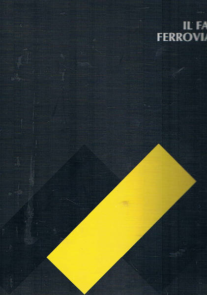 Il falco ferroviario. Viaggio in varie località d'epoca toccate dalle …