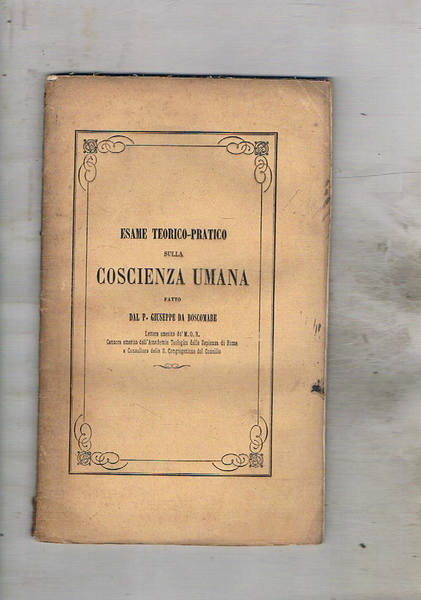 Esame teorico-pratico sulla coscienza umana.
