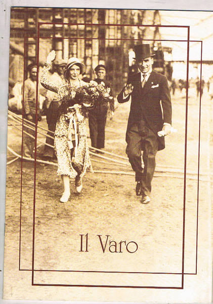 Il Varo. Album ricordo del varo di alcune navi italiane. …