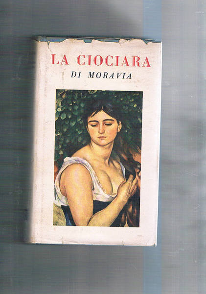 La ciociara. Romanzo.