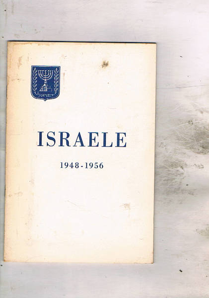 Israele 1948 - 1956. Situazione dello stato del paese.