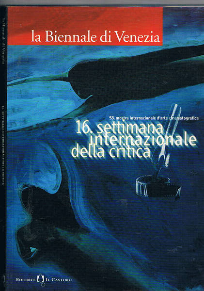 16. Settimana Internazionale della critica di Venezia, 31 agosto-7 settembre …