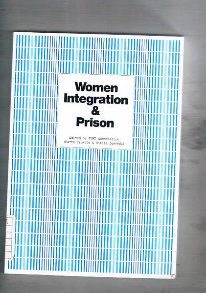 Women Integration & Prison.