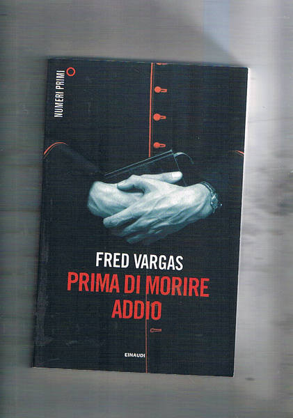 Prima di morire addio. Giallo ambientato nella biblioteca vaticana.