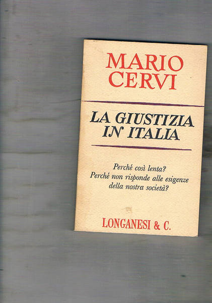 La giustizia in Italia.