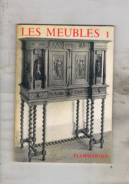 Les meubles fasc. I-III. divisi in De l'art antuie au …