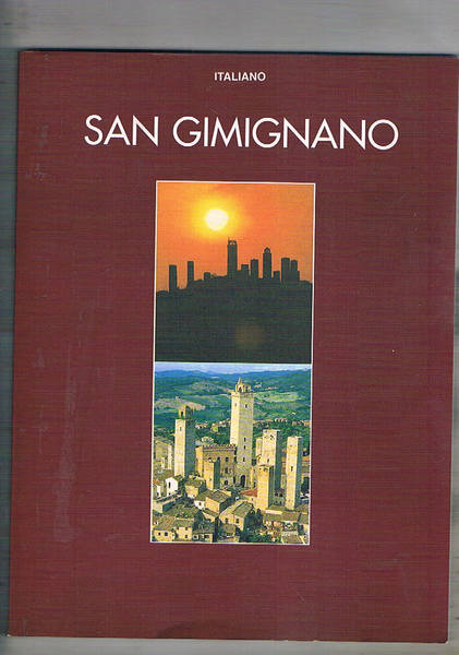 San Gimignano. Città iscritta nella lista del patrimonio mondiale, culturale …