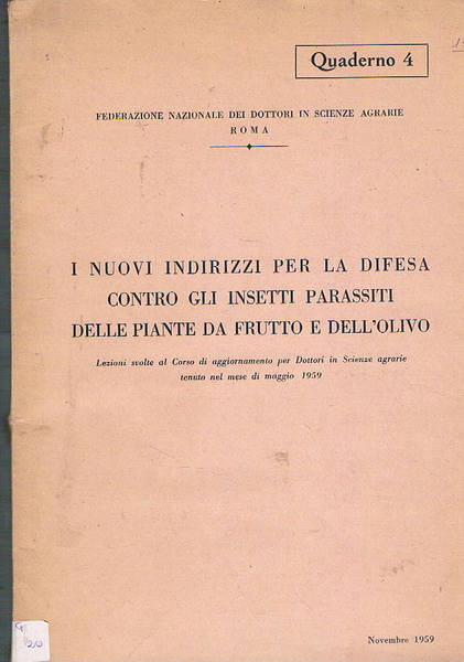 I nuovi indirizzi per la difesa contro gli insetti parassiti …