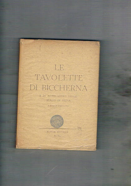 le tavolette di Biccherna e di altri uffici dello stato …