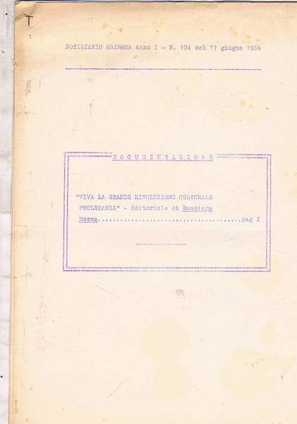 Notiziario Hsinhua anno I° n° 104 del 17 giugno 1966. …