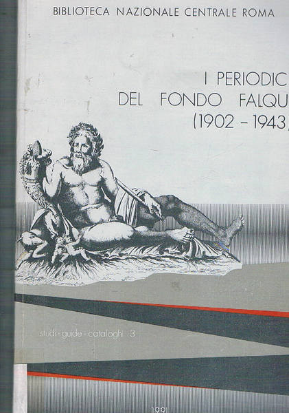 I periodici del fondo Falqui (1902-1943) posseduti dalla Biblioteca Nazionale …