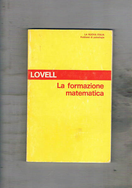 La formazione matematica.