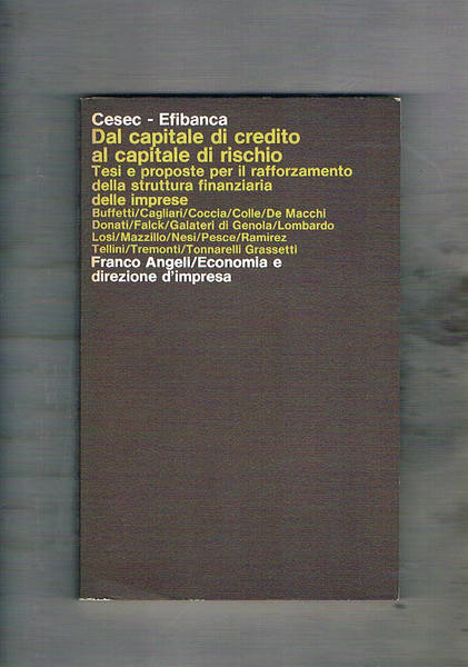 Dal capitale di credito al capitale di rischio. Tesi e …